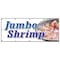 Signmission JUMBO SHRIMP BANNER SIGN cocktail cold local healthy food deep fried B-120 Jumbo Shrimp - alternate 1